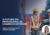 O futuro do profissional de Comércio Exterior