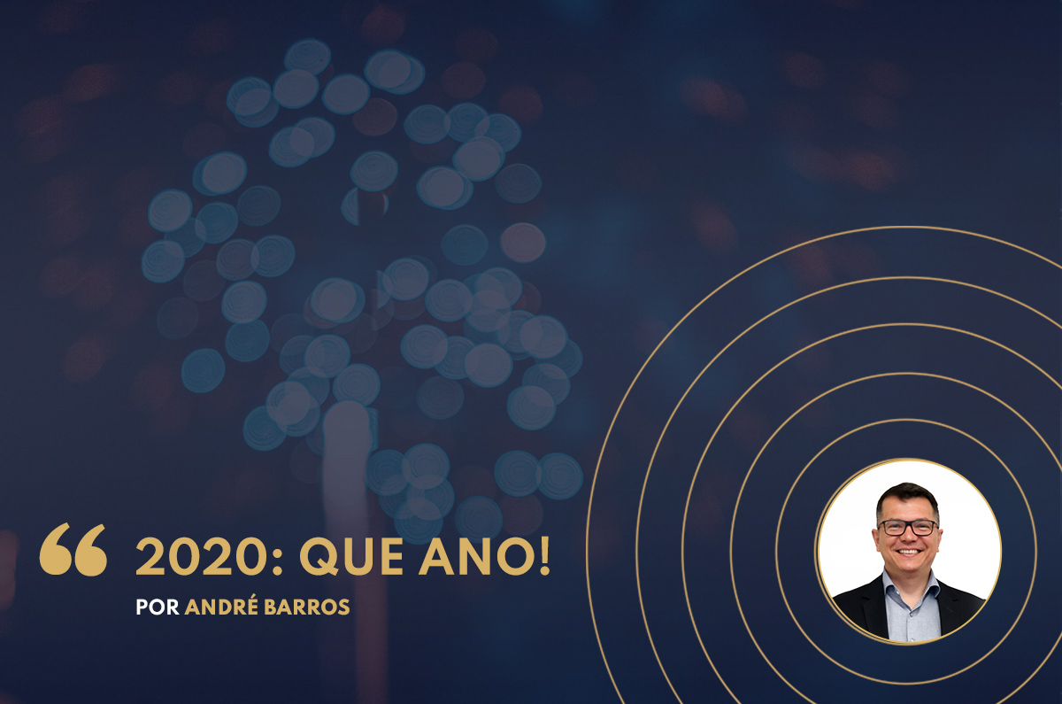 2020: que ano!